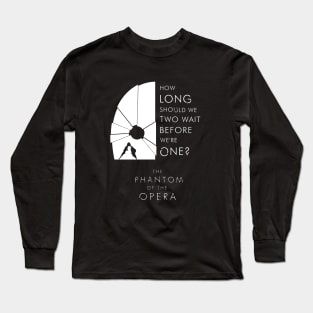 The Phantom of the Opera - The Point of no Return 2 Long Sleeve T-Shirt